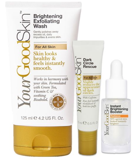 YGS Booster Radiance;YourGoodSkin Brightening Exfoliating Face Wash - With Vitamin C & Green Tea 125ml;YourGoodSkin Brightening Exfoliating Face Wash 125ml;YourGoodSkin Brighter Skin Bundle;YourGoodSkin Dark Circle Remedy 15ml;YourGoodSkin Dark Circle Rescue Eye Cream - With Caffeine 15mll;YourGoodSkin Instant Brightening Booster With Vitamin C 15ml