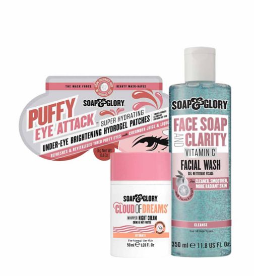S&G Face Soap & Clarity Wash 350ml;Soap & Glory Cloud of Dreams™ Whipped Night Cream 50ml;Soap & Glory Face Soap & Clarity Facial Wash with Vitamin C 350ml;Soap & Glory Hydrating Night Cream 50ml;Soap & Glory Puffy Eye Attack Under-Eye Brightening Hydrogel Patches;Soap & Glory Puffy Eye Attack Under-Eye Brightening Hydrogel Patches;Soap & Glory Skincare Best Sellers