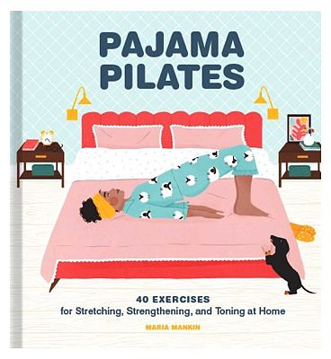 Chronicle Books Pajama Pilates Book