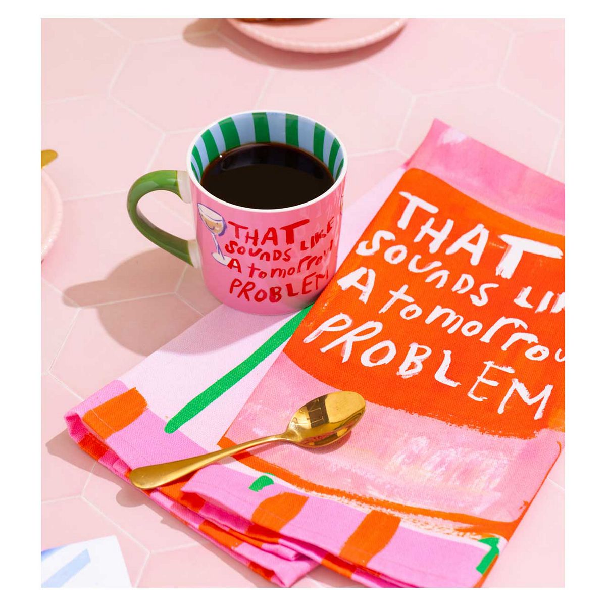 Eleanor Bowmer That Sounds Like A Tomorrow Problem Mug & Tea Towel Set